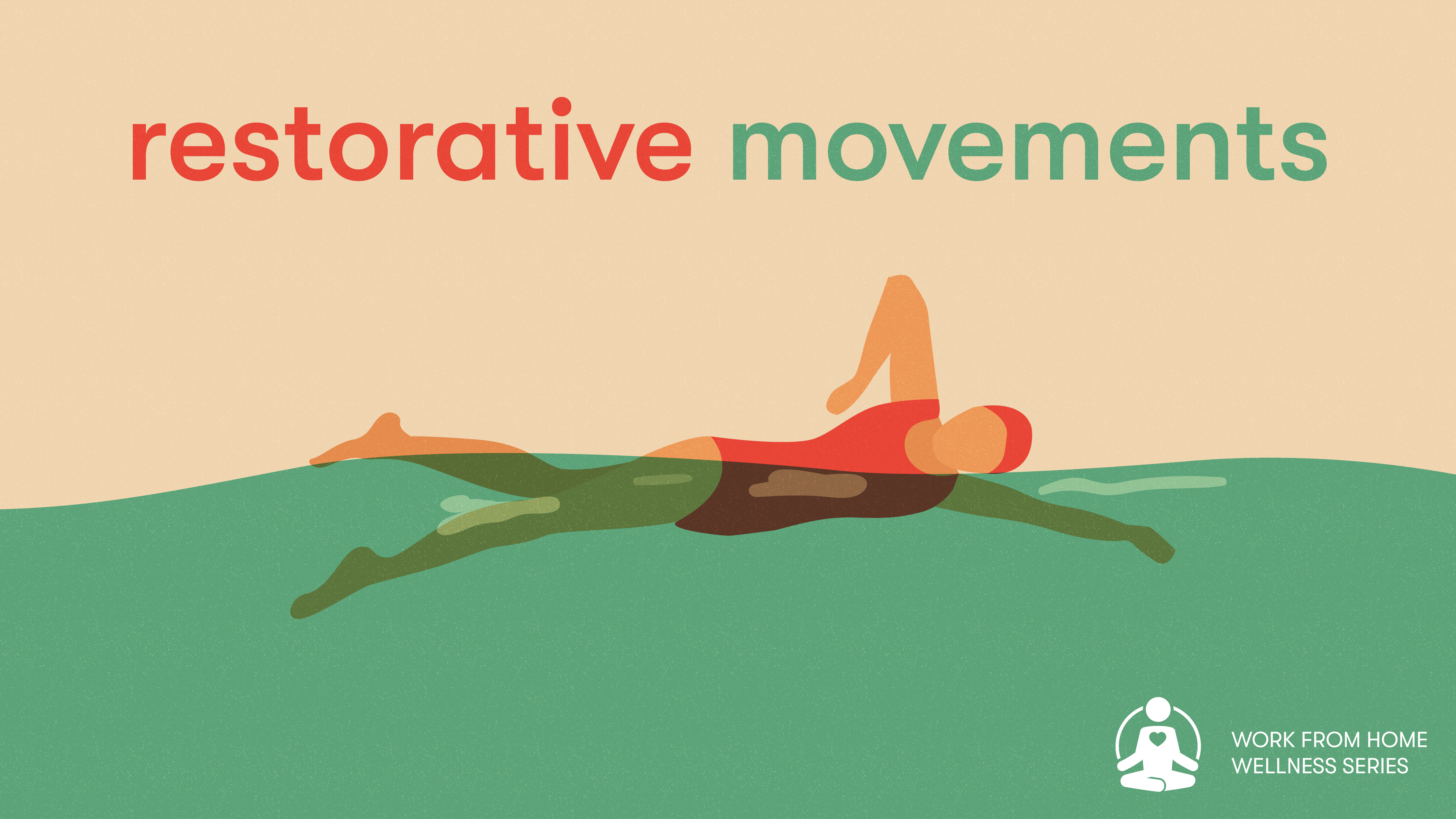 Restorative Movements